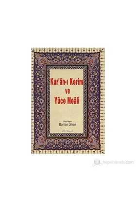 Kur'an ı Kerim ve Yüce Meali Orta Boy