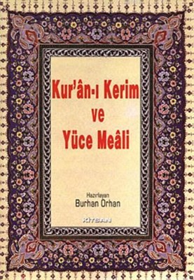 Kur'an ı Kerim ve Yüce Meali Rahle Boy
