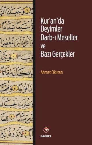 Kur'an'da Deyimler Darb-ı Meseller ve Bazı Gerçekler