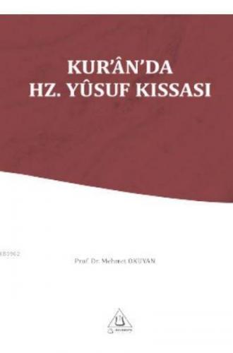 Kur'an'da Hz.Yusuf Kissasi