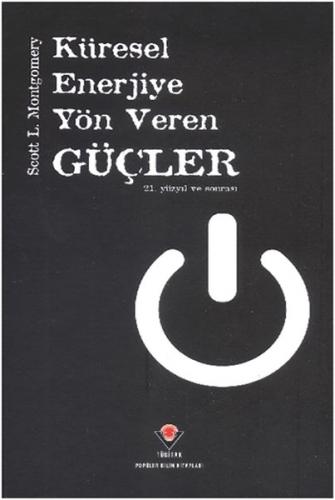 Küresel Enerjiye Yön Veren Güçler (Ciltli)