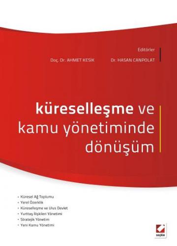 Küreselleşme ve Kamu Yönetiminde Dönüşüm