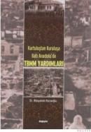 Kurtuluştan Kuruluşa Batı Anadolu'da TBMM Yardımları