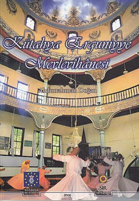 Kütahya Erguniyye Mevlevihanesi