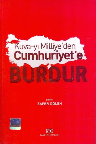 Kuva-yi Milliye'den Cumhuriyet'e Burdur