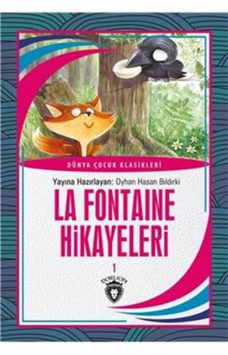La Fontaine Hikayeleri 1 Dünya Çocuk Klasikleri 7 12Yaş
