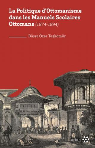 La Politique D'ottomanisme Dans Les Manuels Scolaires Ottomans 1874 18