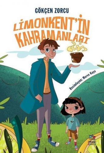 Limonkentin Kahramanları Limonkentin Kahramanları