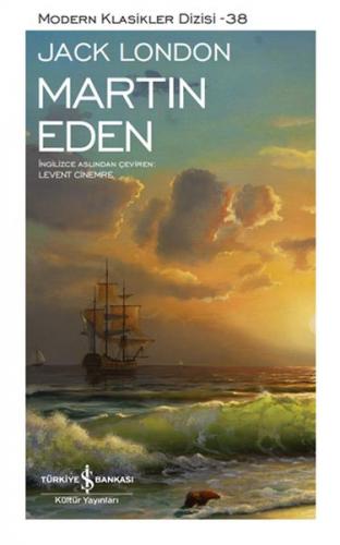 Martin Eden (Sömizli)-Ciltli - Modern Klasikler Dizisi 38