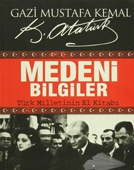 Medeni Bilgiler Türk Milletinin El Kitabi