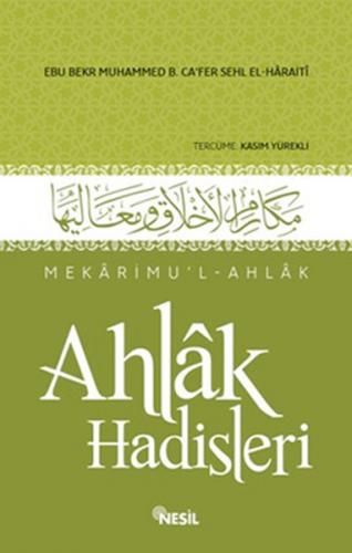Mekarimu'l-Ahlak - Ahlak Hadisleri
