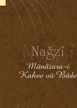 Nağzi Münazara-i Kahve vü Bade