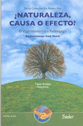 Naturaleza, causa o efecto? Tabiat Risalesi (İspanyolca)