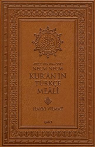Nüzul Sırasına Göre Necm Necm Kur'an'ın Türkçe Meali (Küçük Boy)