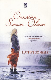 Ömrüm Senin Olsun