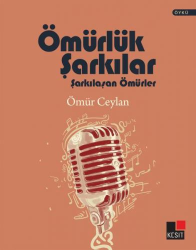 Ömürlük Şarkılar Şarkılaşan Ömürler Ömürlük Şarkılar Şarkılaşan Ömürler