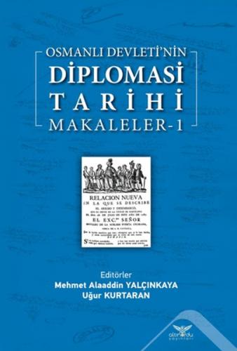 Osmanlı Devletinin Diplomasi Tarihi Makaleler 1