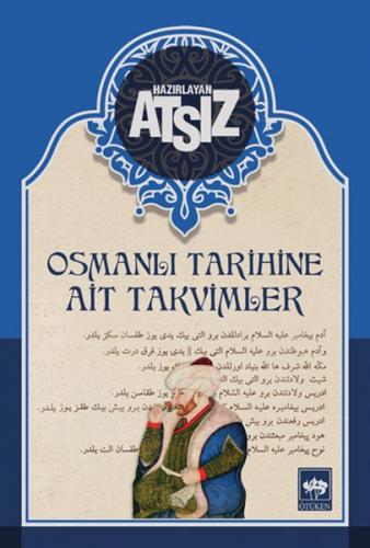 Osmanli Tarihine Ait Takvimler - Ciltsiz
