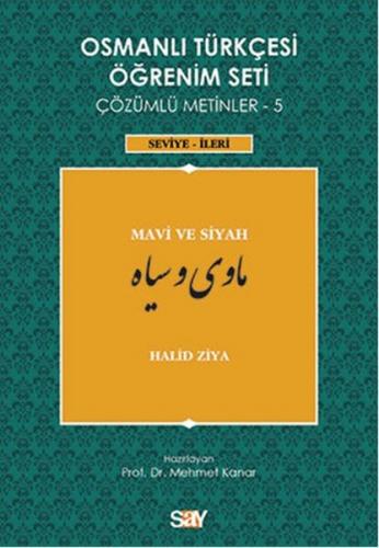 Osmanlı Türkçesi Öğrenim Seti 5 (Seviye İleri) Mavi ve Siyah