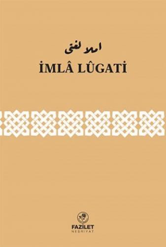 Osmanlıca İmla Lügati (Cüz: 5)