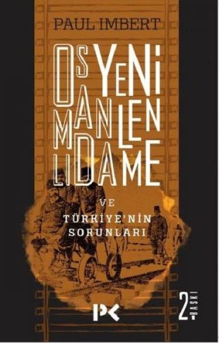 Osmanlida Yenilenme ve Türkiyenin Sorunlari