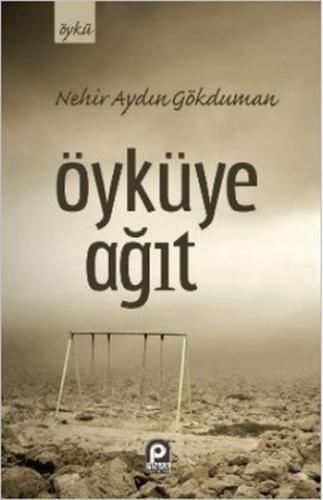 Öyküye Ağıt