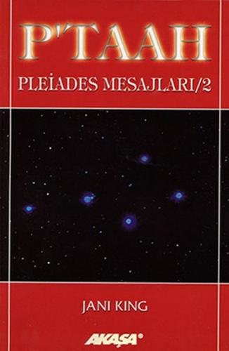 Ptaah Pleiades Mesajları 2