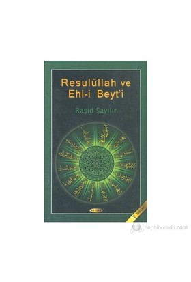Resulullah ve Ehl-i Beyti