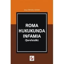 Roma Hukukunda Infamia (Şerefsizlik)