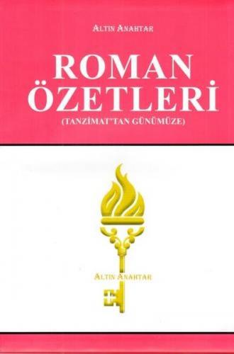 Roman Özetleri Tanzimat'tan Günümüze