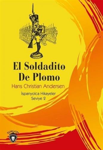Rumbelstikin El Soldadito De Plomo İspanyolca Hikayeler Seviye 2