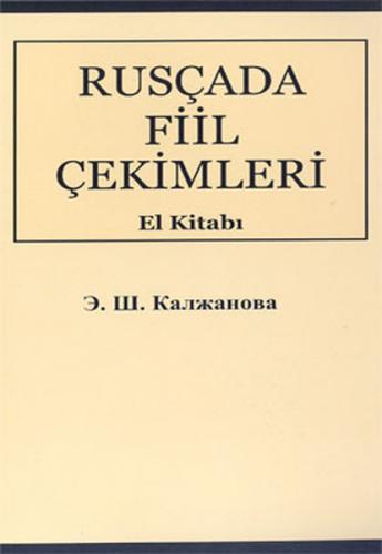 Rusçada Fiil Çekimleri El Kitabi