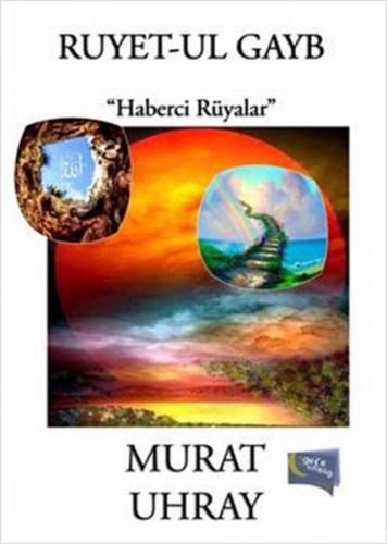 Ruyet-ul Gayb - "Haberci Rüyalar"