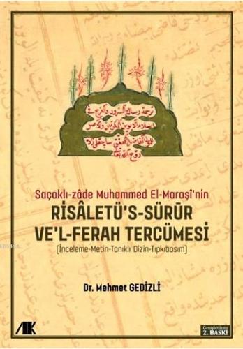 Saçakli-Zade Muhammed El-Marasi'nin Risaletü's-sürur ve'l-ferah Tercüm