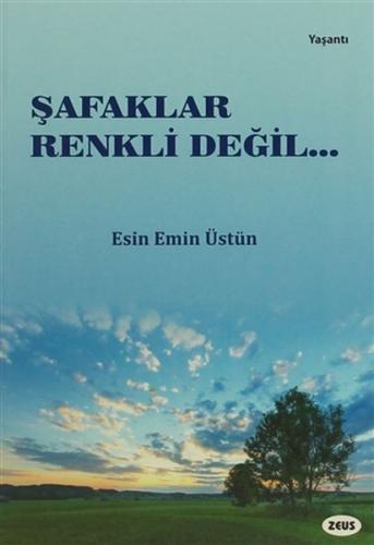 Safaklar Renkli Degil
