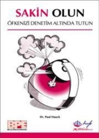 Sakin Olun  Öfkenizi Denetim Altında Tutun