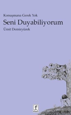 Seni Duyabiliyorum