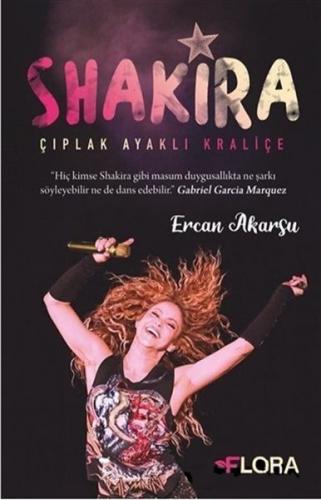 Shakira - Çiplak Ayakli Kraliçe