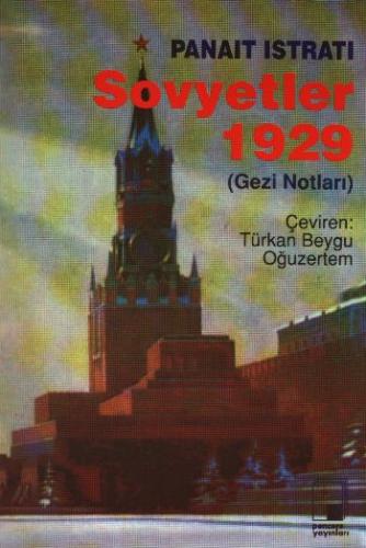 Sovyetler 1929 (Gezi Notları)