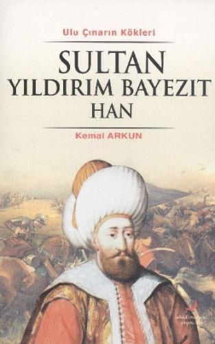 Sultan Yildirim Bayezit ve Timur Han - (4. Osmanli Padisahi)
