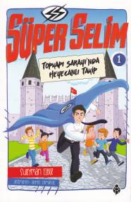 Süper Selim - 1 Topkapı Sarayı'Nda Heyecanlı Takip