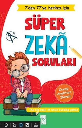 Süper Zeka Soruları 7'den 77'ye Herkes İçin