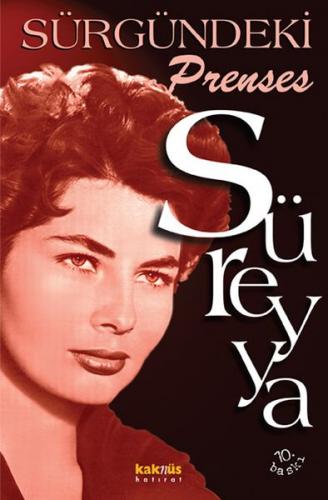 Süreyya Sürgündeki Prenses