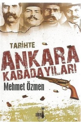 Tarihte Ankara Kabadayilari