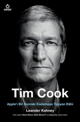 Tim Cook - Apple'i Bir Sonraki Kademeye Tasiyan Dahi