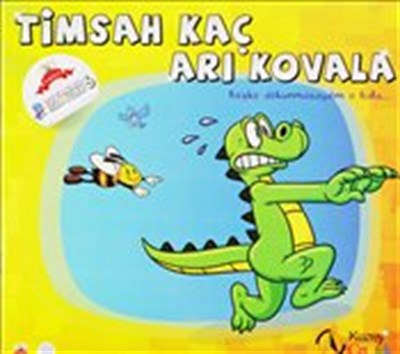 Timsah Kaç Arı Kovala -6 Şıp Şıp Boyamalı Hikayeler