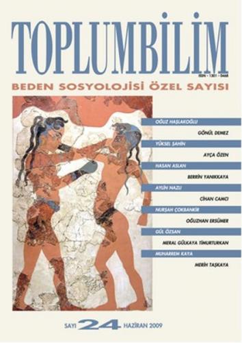 Toplumbilim Sayı: 24 Beden Sosyolojisi Özel Sayısı