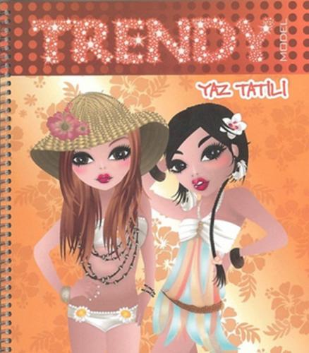 Trendy Model- Yaz Tatili