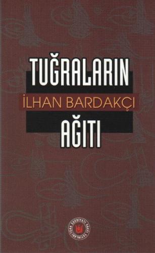 Tuğraların Ağıtı