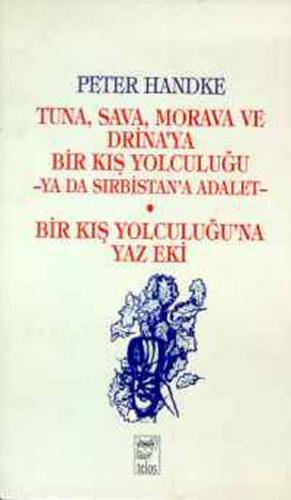 Tuna Sava Morava Ve Drinaya Bir Kış
